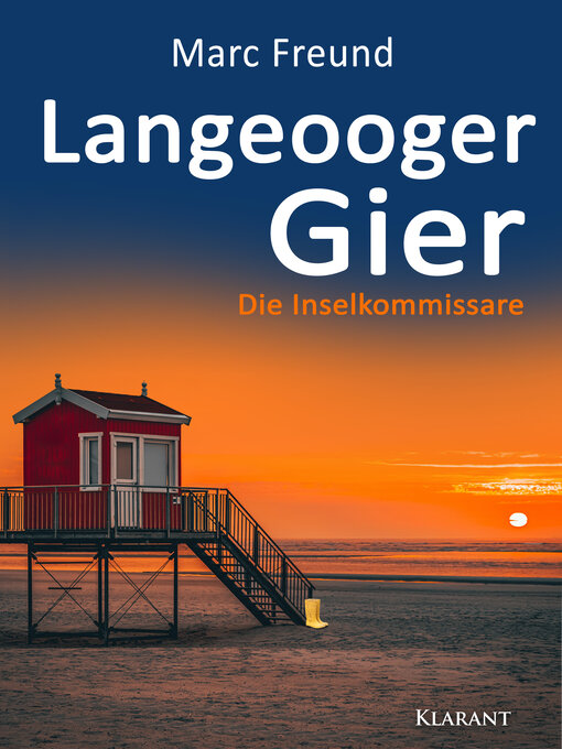 Title details for Langeooger Gier. Ostfrieslandkrimi by Marc Freund - Wait list